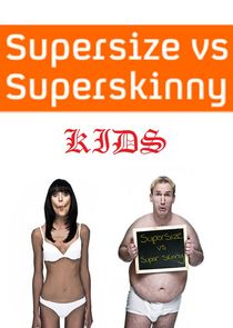Supersize vs Superskinny Kids