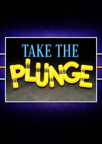 Take the Plunge
