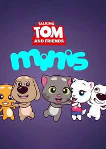 Talking Tom and Friends: Minis