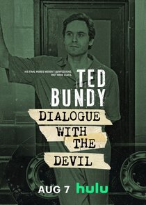 Ted Bundy: Dialogue With the Devil