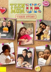 Teen Mom UK: Their Story