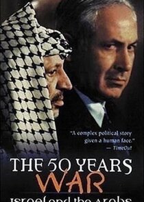 The 50 Years War: Israel and the Arabs