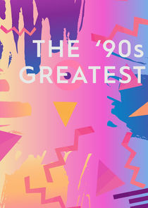 The '90s Greatest