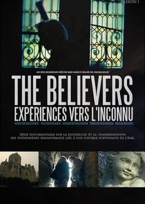 The Believers : Exp&eacute;riences vers l'inconnu