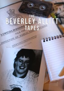 The Beverley Allitt Tapes