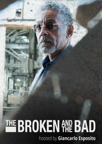 The Broken and The Bad