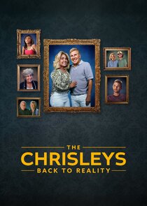 The Chrisleys: Back to Reality