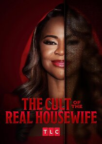 The Cult of the Real Housewife