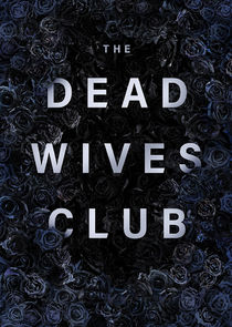 The Dead Wives Club