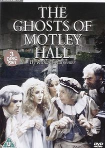 The Ghosts of Motley Hall