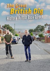 The Great British Dig: History in Your Garden