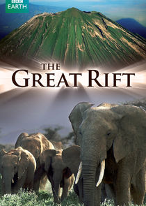 The Great Rift: Africa's Wild Heart