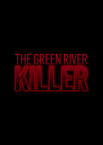The Green River Killer