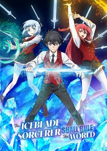 The Iceblade Sorcerer Shall Rule the World