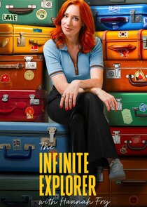 The Infinite Explorer with Hannah Fry