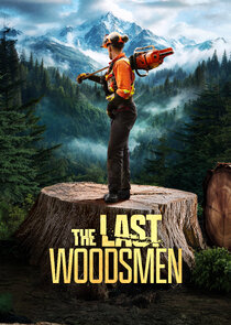 The Last Woodsmen