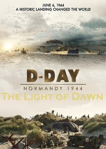 The Light of Dawn: The Normandy Landings