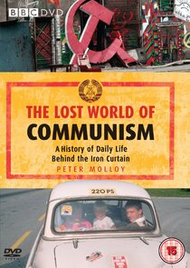 The Lost World of Communism