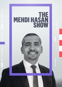 The Mehdi Hasan Show
