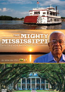 The Mighty Mississippi with Sir Trevor McDonald