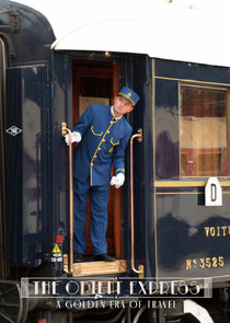 The Orient Express: A Golden Era of Travel