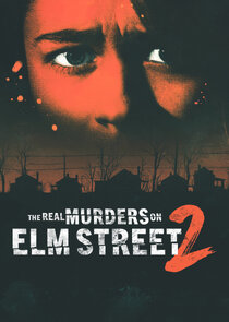 The Real Murders on Elm Street
