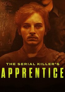 The Serial Killer's Apprentice