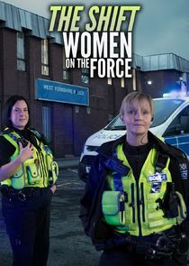 The Shift: Women on the Force