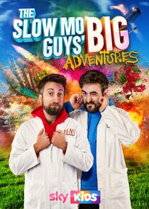 The Slow Mo Guys' Big Adventures