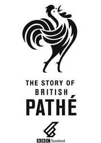 The Story of British Path&eacute;