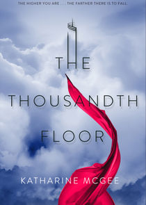 The Thousandth Floor