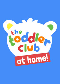The Toddler Club At Home!