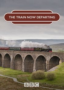 The Train Now Departing