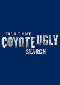 The Ultimate Coyote Ugly Search