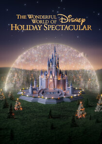 The Wonderful World of Disney: Holiday Spectacular
