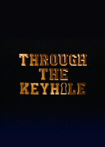 Through the Keyhole