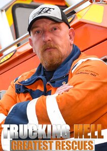 Trucking Hell: Greatest Rescues