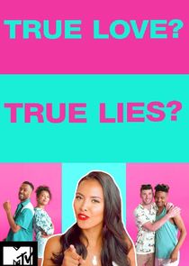True Love or True Lies?
