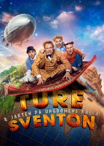 Ture Sventon Och Jakten P&aring; Ungdomens K&auml;lla