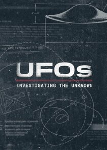 UFOs: Investigating the Unknown