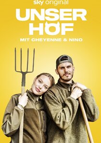 Unser Hof - Mit Cheyenne und Nino