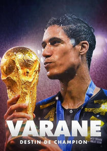 Varane, destin d'un champion