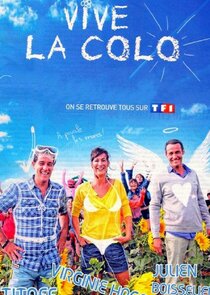 Vive la colo!