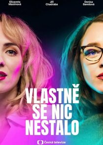 Vlastně se nic nestalo