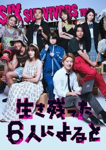 What Six Survivors Told&hellip;