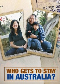 Who Gets to Stay in Australia?