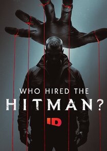 Who Hired the Hitman?