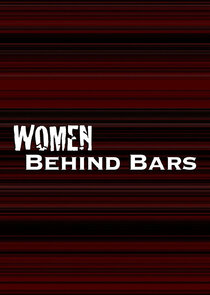 Women Behind Bars