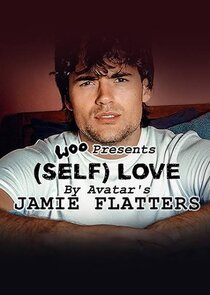 Woo presents Self Love by Avatar's Jamie Flatters
