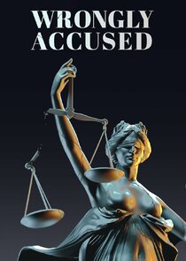 Wrongly Accused
